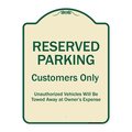 Signmission Designer Series-Reserved Parking Customers Unauthorized Vehicles Will Be, 24" x 18", TG-1824-9757 A-DES-TG-1824-9757